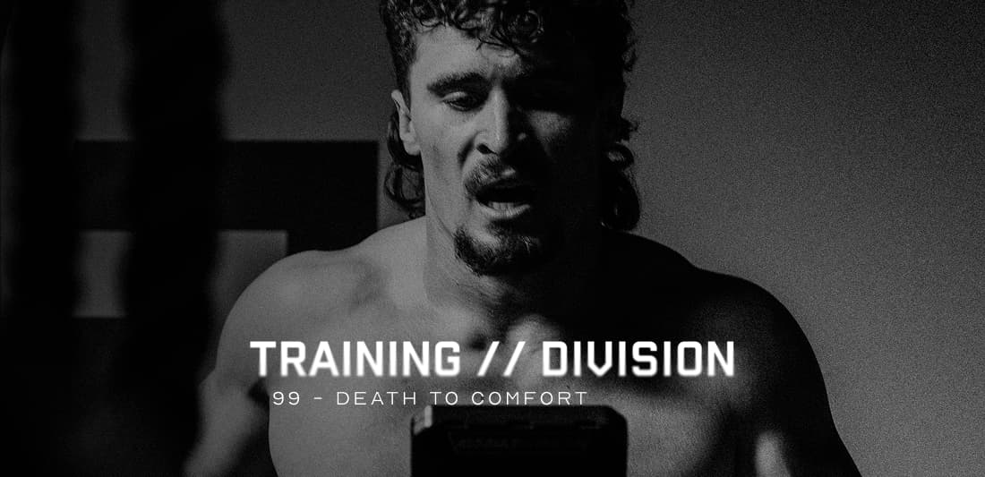 Training Division 99: Death To Comfort